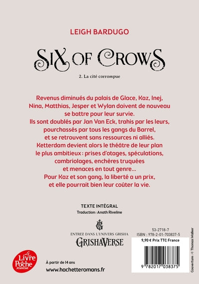 Six of Crows - Tome 2