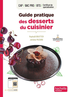 Guide pratique des desserts du cuisinier