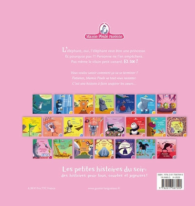 L'éléphant qui voulait être une princesse