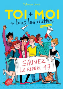 Toi + moi + tous les autres - Tous pour un !