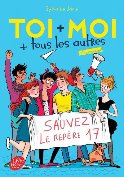 Toi + moi + tous les autres - Tous pour un !