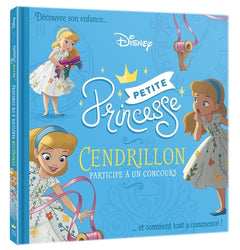 Petites Princesses - Cendrillon participe à un concours