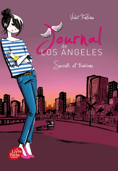 Journal de Los Angeles - Tome 3 - Secrets et trahisons !