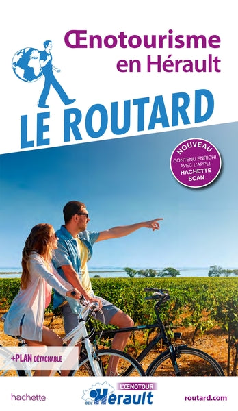 Guide du routard Oenotourisme en Hérault