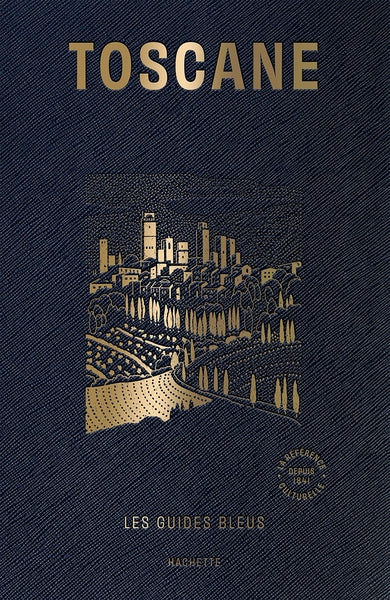Guide bleu Toscane