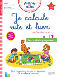 Je calcule vite et bien CP au CE2 avec Sami et Julie