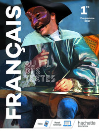 Au fil des textes Français 1re