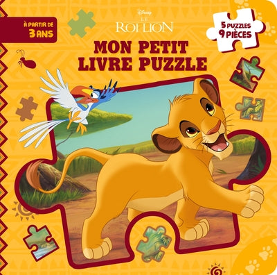 Le Roi Lion - Mon Petit Livre Puzzle