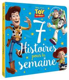 Toy Story - 7 histoires pour la semaine