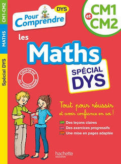 Pour comprendre maths CM1-CM2 - Spécial DYS
