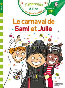 Sami et Julie CP Niveau 2 Le carnaval de Sami et Julie