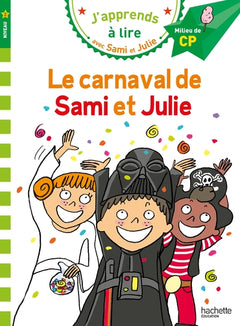 Sami et Julie CP Niveau 2 Le carnaval de Sami et Julie