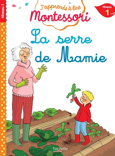 La serre de mamie, niveau 1