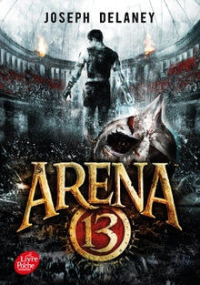 Arena 13, Tome 01