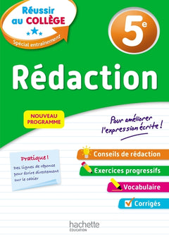 Réussir au collège - Rédaction 5e
