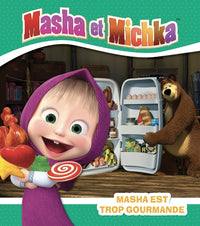 Masha et Michka - Masha est trop gourmande