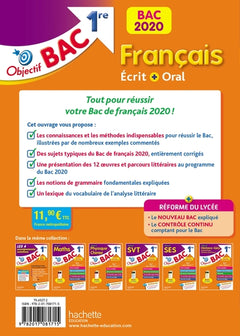 Objectif Bac Français écrit et oral 1re BAC 2020