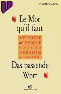 Le mot qu'il faut / Das passende Wort