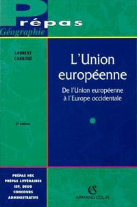 L'Union européenne: De l'Union européenne à l'Europe occidentale