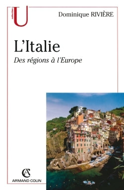 Italie, des régions à l'Europe