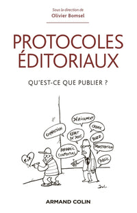 Protocoles éditoriaux - Qu'est-ce que publier ?