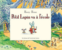 Petit Lapin va à l'école