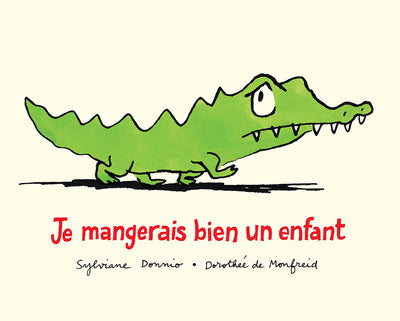 Je mangerais bien un enfant