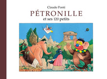 Pétronille - Et ses 120 petits