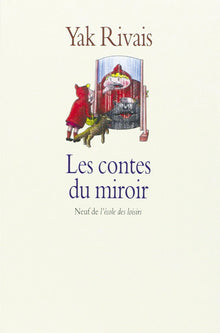 Les contes du miroir