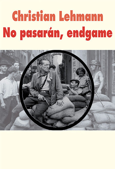 No pasarán, Endgame