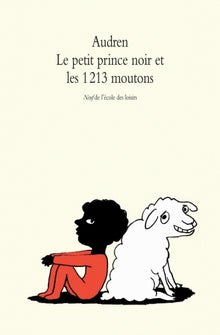 Le petit prince noir et les 1213 moutons