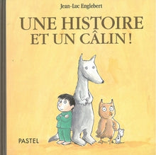 Une histoire et un câlin !