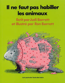 Il ne faut pas habiller les animaux