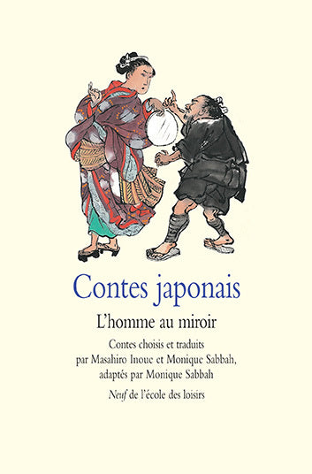 Contes japonais : L'Homme au miroir