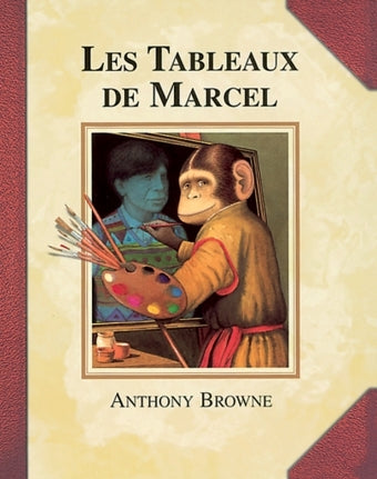 Les Tableaux de Marcel