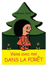 Viens avec moi dans la forêt