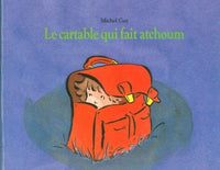 Le cartable qui fait atchoum