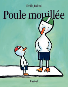 Poule mouillée
