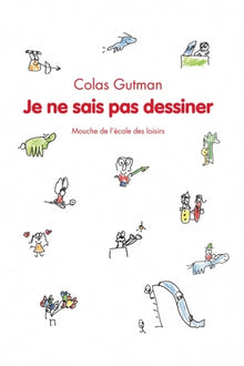 Je ne sais pas dessiner