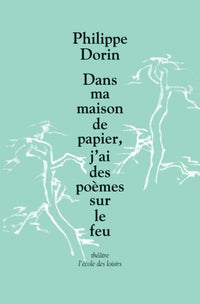 Dans ma maison de papier j'ai des poèmes
