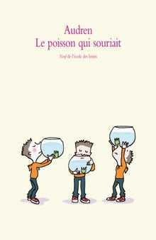 Le poisson qui souriait