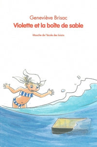 Violette et la boîte de sable