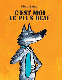 C'est moi le plus beau