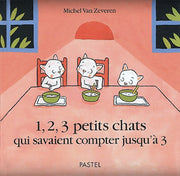 1, 2, 3 petits chats qui savaient compter jusqu'à 3