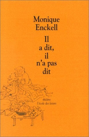 Il a dit, il n'a pas dit