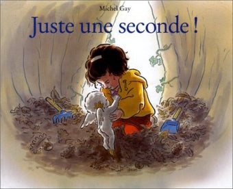 Juste une seconde