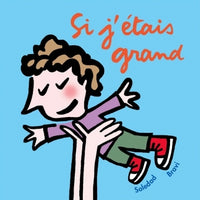 Si j'étais grand