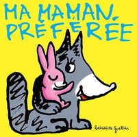 Ma maman préférée
