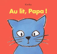 au lit papa