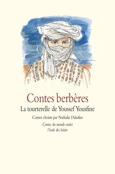 Contes berbères - La tourterelle